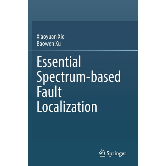 Essential Spectrum-Based Fault Localization, (Paperback)