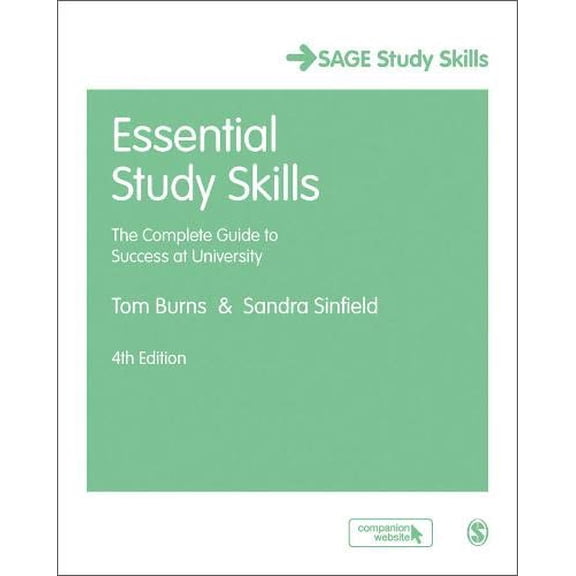 Pre-Owned Essential Study Skills: The Complete Guide to Success at University (Paperback) 1473919029 9781473919020