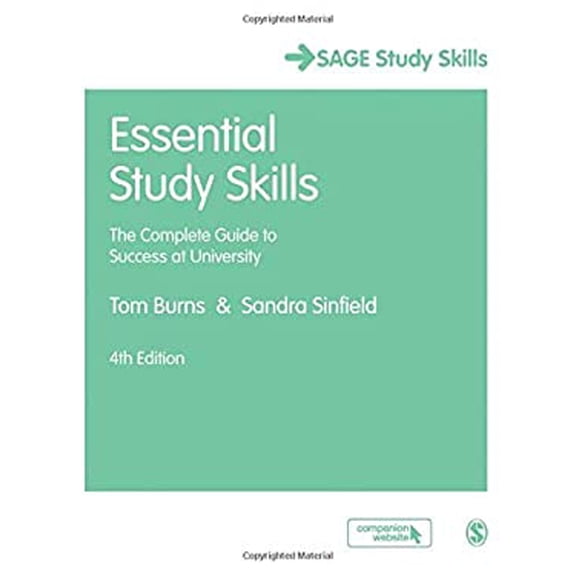 Pre-Owned Essential Study Skills: The Complete Guide to Success at University (Paperback) 1473919029 9781473919020