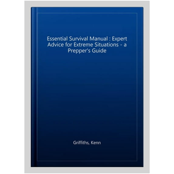 Essential Survival Manual