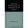 thumbnail image 1 of Pre-Owned Essential Switzerland (Essential Travel Guide Series) Paperback, 1 of 1