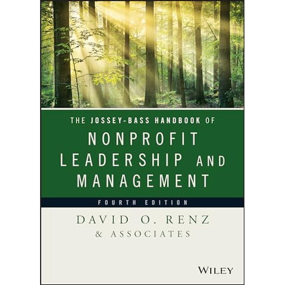 Pre-Owned The Jossey-Bass Handbook of Nonprofit Leadership and Management (Hardcover) 1118852966 9781118852965