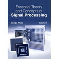 thumbnail image 1 of Essential Theory and Concepts of Signal Processing: Volume I, (Hardcover), 1 of 1