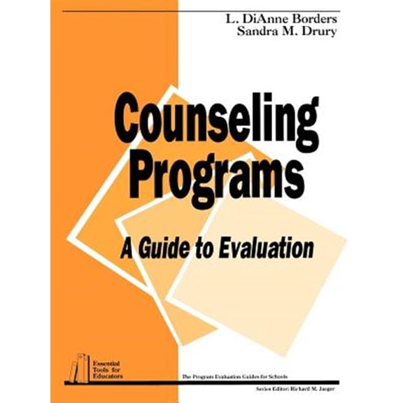 Pre-Owned Essential Tools for Educators: Counseling Programs: A Guide to Evaluation (Paperback)