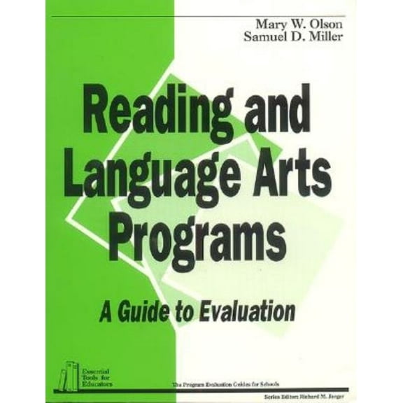 Essential Tools for Educators: Reading and Language Arts Programs: A Guide to Evaluation (Paperback)