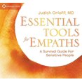 thumbnail image 1 of Essential Tools for Empaths : A Survival Guide for Sensitive People (CD-Audio), 1 of 1