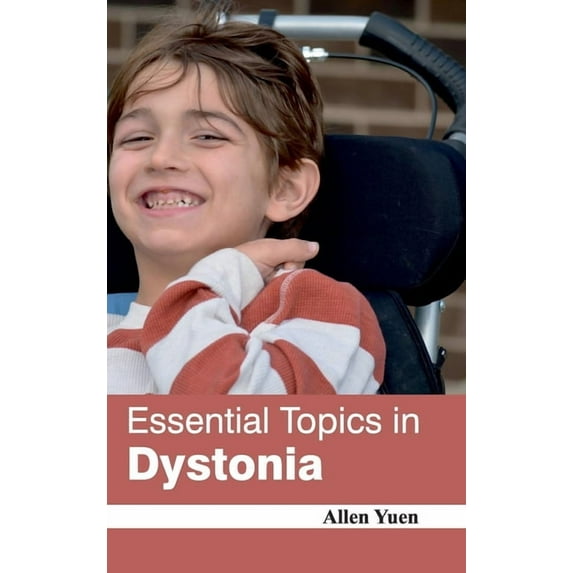 Essential Topics in Dystonia, (Hardcover)