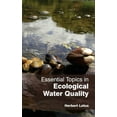 thumbnail image 1 of Essential Topics in Ecological Water Quality, (Hardcover), 1 of 1