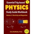 thumbnail image 1 of Learn Physics Step-By-Step: Essential Trig-based Physics Study Guide Workbook: Electricity and Magnetism (Paperback), 1 of 1