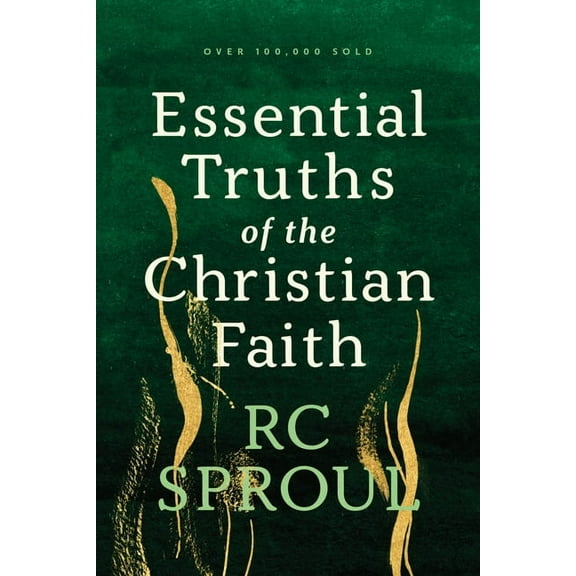 Essential Truths of the Christian Faith, (Paperback)