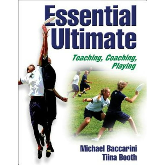 Pre-Owned Essential Ultimate: Teaching, Coaching, Playing (Paperback) 0736050930 9780736050937