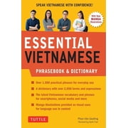 Essential Vietnamese Phrasebook & Dictionary Start Conversing in Vietnamese Immediately! Revised Edition, Paperback