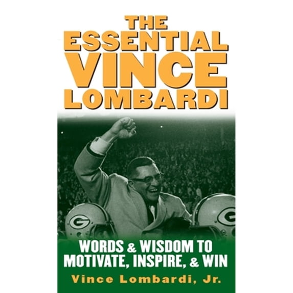 Pre-Owned Essential Vince Lombardi (Hardcover) 0071390960 9780071390965