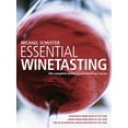 thumbnail image 1 of Pre-Owned Essential Winetasting: The Complete Practical Winetasting Course (Paperback) 1845334981 9781845334987, 1 of 1