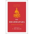 thumbnail image 1 of Essential Wisdom Library The Dhammapada: Sayings of the Buddha (Essential Wisdom Library), (Paperback), 1 of 2