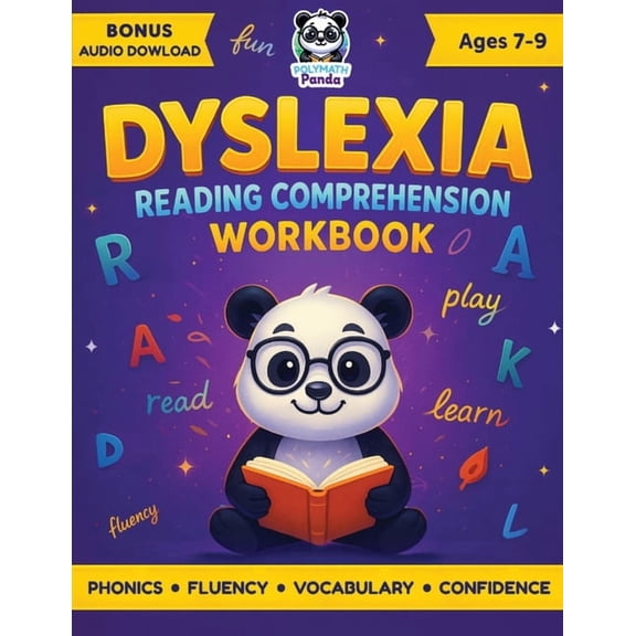 Essential Workbooks for Dyslexia, Dysgra Dyslexia Reading Comprehension Workbook Ages 7-9: Fun Interactive Exercises For Dyslexic Young Readers, Boost Fluency & , (Paperback)