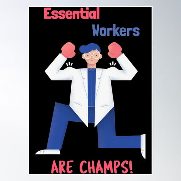 Essential Workers Are Champs - Thank You Poster Wall Art, Modern Wall Decor, 8x12 UNFRAMED