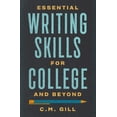 thumbnail image 1 of Essential Writing Skills for College and Beyond, (Paperback), 1 of 1