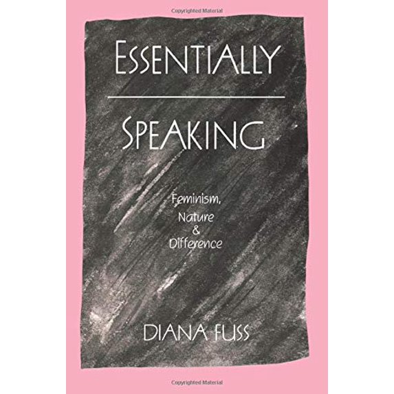 Pre-Owned Essentially Speaking: Feminism, Nature and Difference (Paperback) 0415901332 9780415901338