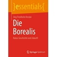 thumbnail image 1 of Essentials Die Borealis: Natur, Geschichte Und Zukunft, (Paperback), 1 of 1