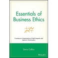 thumbnail image 1 of Essentials Essentials of Business Ethics: Creating an Organization of High Integrity and Superior Performance, Book 47, (Paperback), 1 of 1