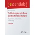 thumbnail image 1 of Essentials GefÃ¤hrdungsbeurteilung Psychischer Belastungen: BegrÃ¼ndung, Instrumente, Umsetzung, (Paperback), 1 of 1