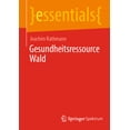 thumbnail image 1 of Essentials Gesundheitsressource Wald, (Paperback), 1 of 1
