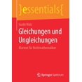 thumbnail image 1 of Essentials Gleichungen Und Ungleichungen: Klartext Für Nichtmathematiker, (Paperback), 1 of 1