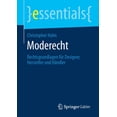 thumbnail image 1 of Essentials Moderecht: Rechtsgrundlagen FÃ¼r Designer, Hersteller Und HÃ¤ndler, (Paperback), 1 of 1