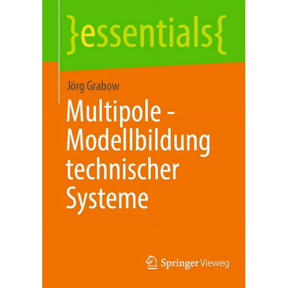 Essentials Multipole - Modellbildung Technischer Systeme, (Paperback)