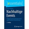 thumbnail image 1 of Essentials Nachhaltige Events: Erfolgreiche Veranstaltungen Durch Gesellschaftliche Verantwortung, (Paperback), 1 of 1