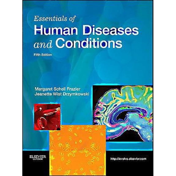 Pre-Owned Essentials of Human Diseases and Conditions (Paperback) 1437724086 9781437724080