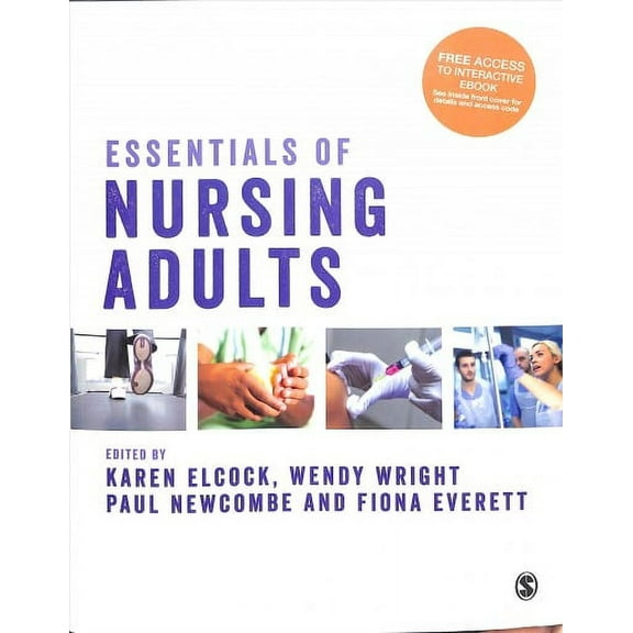 Essentials Of Nursing Adults