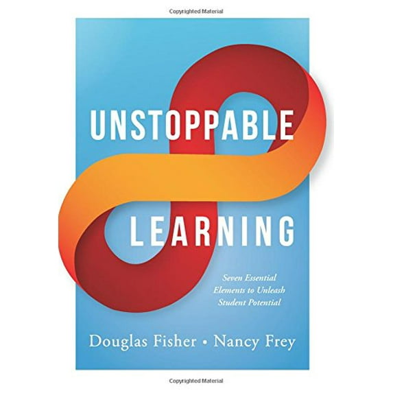 Pre-Owned Unstoppable Learning: Seven Essential Elements to Unleash Student Potential (Using Systems Thinking to Improve Teaching Practices and Learning Outcome (Paperback) 1935542737 9781935542735