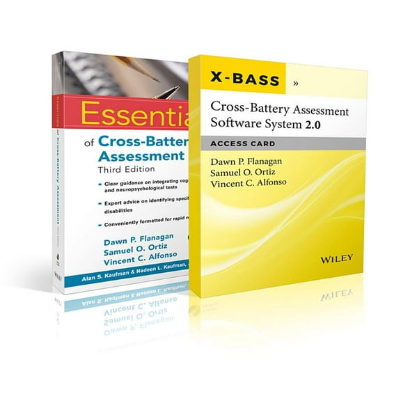 Essentials of Cross-Battery Assessment, 3e with Cross-Battery Assessment Software System 2.0 (X-BASS 2.0) Access Card Set (Essentials of Psychological Assessment)