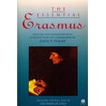 thumbnail image 1 of Pre-Owned The Essential Erasmus: Includes the Full Text of The Praise of Folly (Paperback) 0452009723 9780452009721, 1 of 1