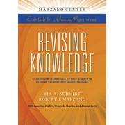 Essentials for Achieving Rigor Revising Knowledge, Paperback