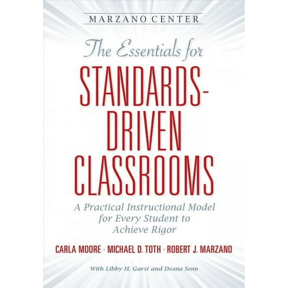 Essentials for Achieving Rigor: The Essential for Standards-Driven Classrooms (Paperback)