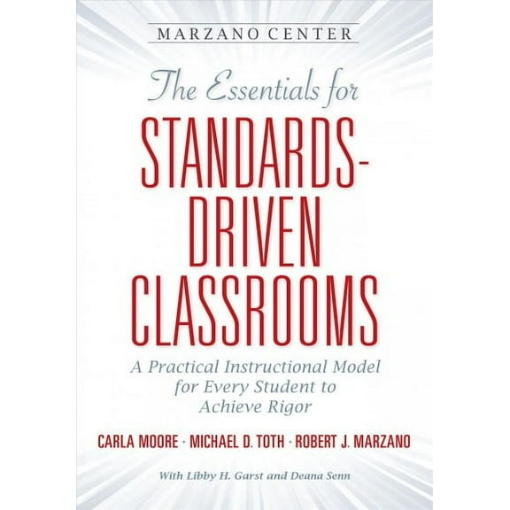 Essentials for Achieving Rigor: The Essential for Standards-Driven Classrooms (Paperback)