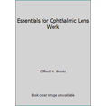 thumbnail image 1 of Pre-Owned Essentials for Ophthalmic Lens Work (Hardcover) 0750692480 9780750692489, 1 of 1
