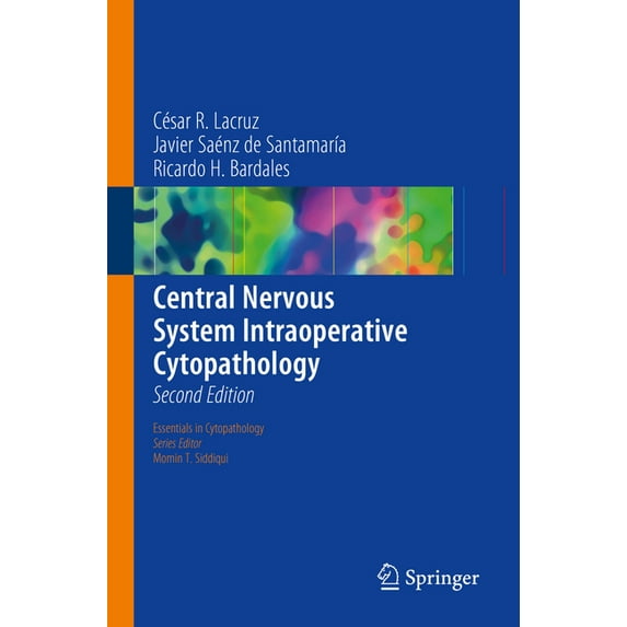 Essentials in Cytopathology Central Nervous System Intraoperative Cytopathology, Book 13, (Paperback)