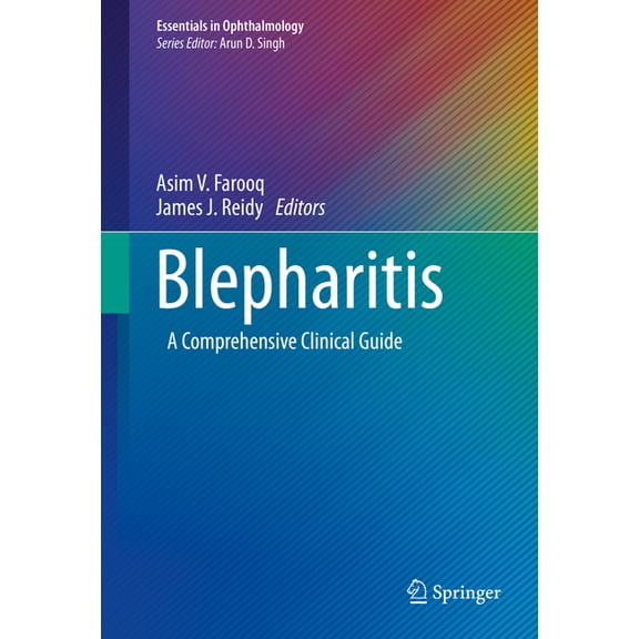 Essentials in Ophthalmology Blepharitis: A Comprehensive Clinical Guide, (Hardcover)