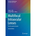 thumbnail image 1 of Essentials in Ophthalmology Multifocal Intraocular Lenses: The Art and the Practice, (Paperback), 1 of 1