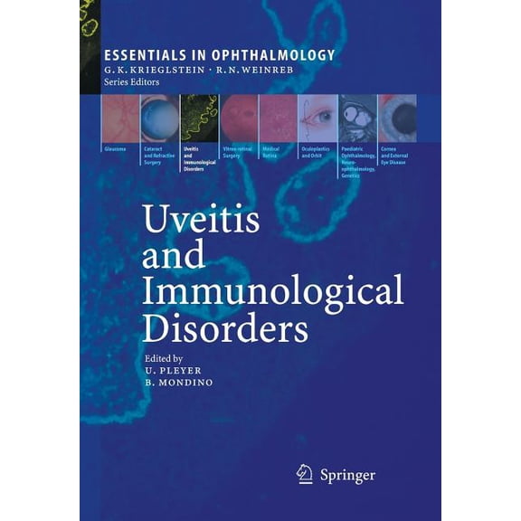 Essentials in Ophthalmology Uveitis and Immunological Disorders, (Paperback)