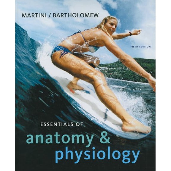 Pre-Owned Essentials of Anatomy & Physiology (Hardcover) 0321576535 9780321576538