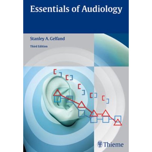 Pre-Owned Essentials of Audiology (Hardcover) 1604060441 9781604060447
