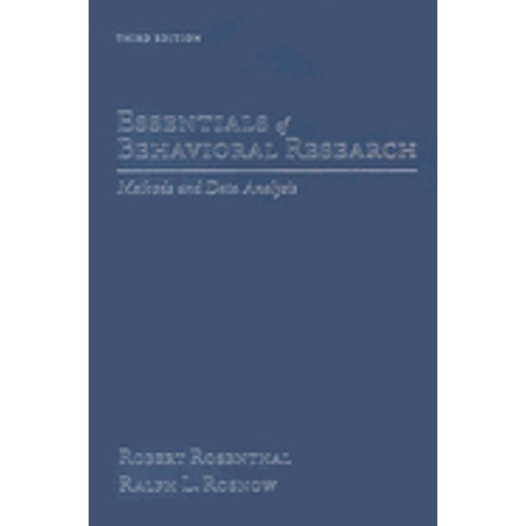Pre-Owned Essentials of Behavioral Research: Methods and Data Analysis (Hardcover) 0073531960 9780073531960