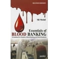 thumbnail image 1 of Essentials of Blood Banking: (A Handbook for Students of Blood Banking and Clinical Residents) (Paperback) by SR Mehdi, 1 of 1