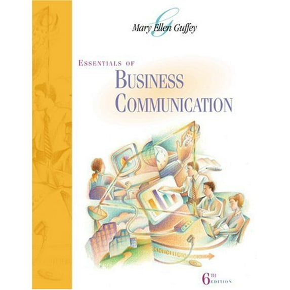 Pre-Owned Essentials of Business Communication (Paperback) 0324185359 9780324185355