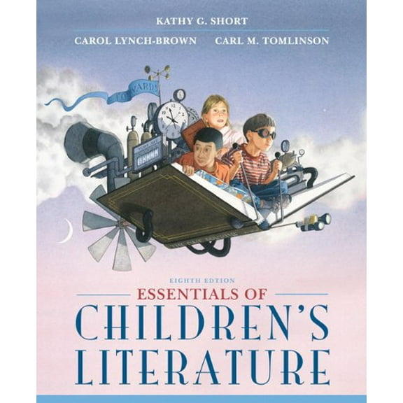 Pre-Owned Essentials of Children's Literature (Paperback) 0133066738 9780133066739